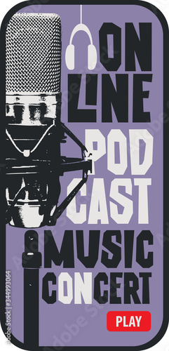 Vector banner for an online podcast music concert with a Studio microphone and headphones on a lilac background. Can be used for advertising, poster, flyer, invitation, cover, web page