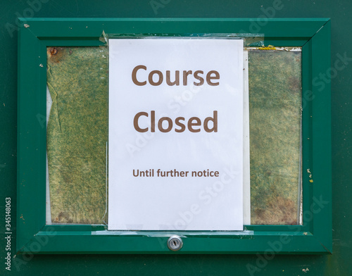 Fototapeta Naklejka Na Ścianę i Meble -  Golf course closed sign - corona virus lockdown, England, United Kingdom
