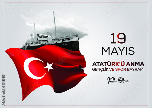 19 Mayıs Atatürk'u Anma, Genclik ve Spor Bayrami Kutlu Olsun. English translation: 
Happy 19 May Commemoration of Atatürk, Youth and Sports Day. Vector illustration