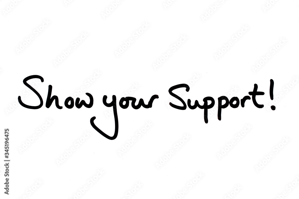 Show your Support! Show your Support!