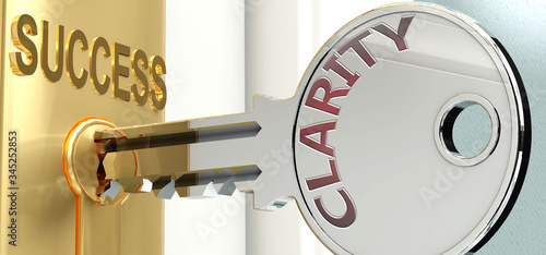 Clarity and success - pictured as word Clarity on a key, to symbolize that Clarity helps achieving success and prosperity in life and business, 3d illustration