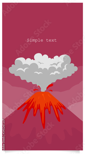 Volcano eruption flat color vector background with text space. Mountain with hot lava social media stories mockup. Natural phenomenon. Hill with flame. Geology web banner template