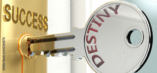 Destiny and success - pictured as word Destiny on a key, to symbolize that Destiny helps achieving success and prosperity in life and business, 3d illustration photo
