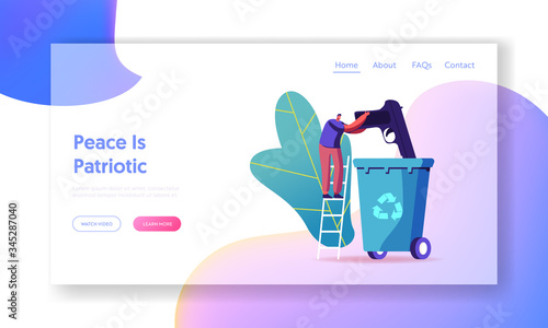 Antiwar, Disarmament and Peace Landing Page Template. Tiny Male Character Throw Out Gun into Huge Litter Bin with Recycling Sign. Worldwide Demilitarization, Humanity. Cartoon Vector Illustration