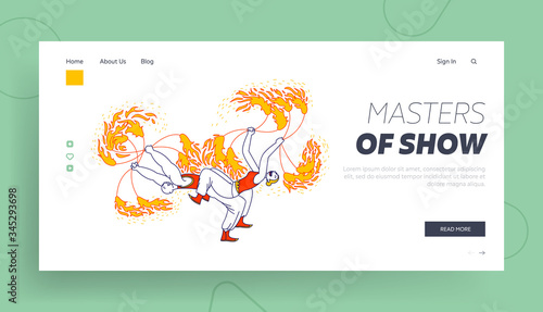 Talent Show or Circus Performance Landing Page Template. Man and Woman Characters Performing Dangerous Art of Fire, Juggling and Controlling Flames at Festival Fair. Linear People Vector Illustration