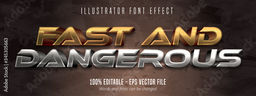 Fast and dangerous text, 3d gold and silver metallic style editable font effect