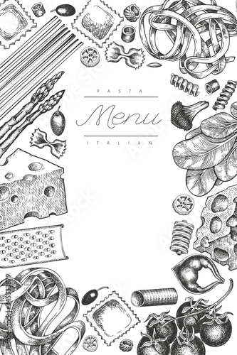 Italian pasta with additions design template. Hand drawn vector food illustration. Engraved style. Vintage pasta different kinds background.