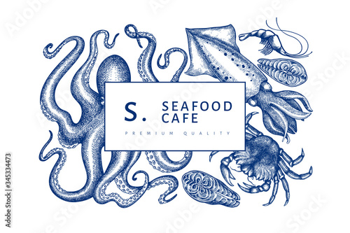 Seafood design template. Hand drawn vector seafood illustration. Engraved style food banner. Retro sea animals background