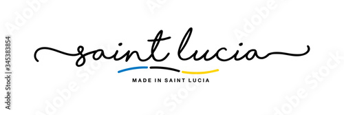 Made in Saint Lucia handwritten calligraphic lettering logo sticker flag ribbon banner