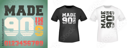 Made in tne 90s slogan for t-shirt print stamp, tee applique, fashion slogans, badge, label clothing, jeans, and casual wear. Vector illustration