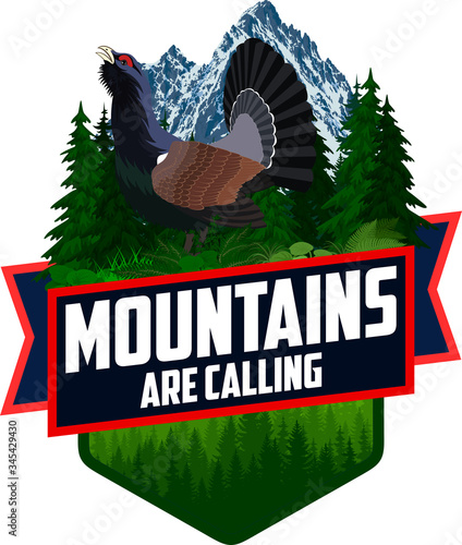 The Mountains Are Calling. vector Outdoor Adventure Inspiring Motivation Emblem logo illustration with wood grouse