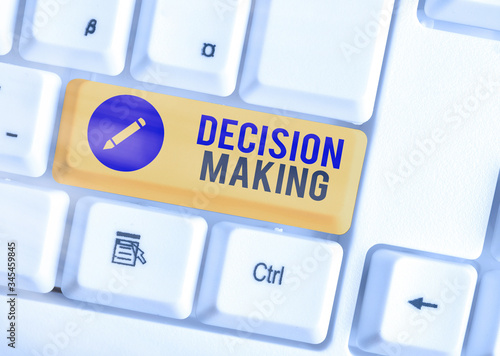 Word writing text Decision Making. Business photo showcasing The act of deciding between two or more possibilities photo