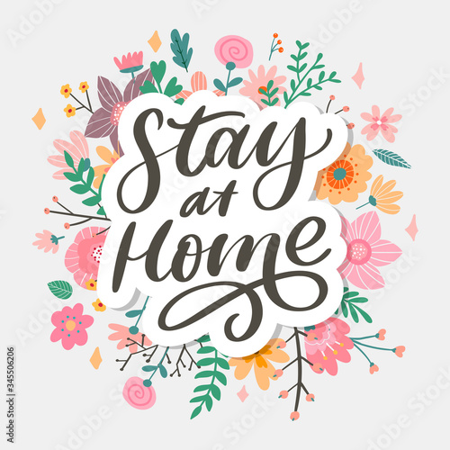 Slogan stay at home safe quarantine pandemic letter text words calligraphy vector illustration
