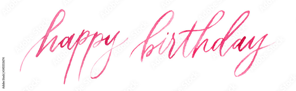 Happy Birthday lettering that was done with a brush Happy Birthday lettering that was done with a brush
