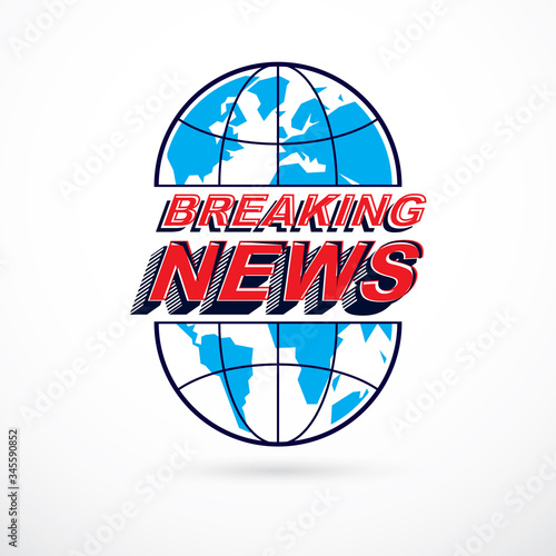 Breaking international news concept, blue Earth divided with meridians vector emblem.