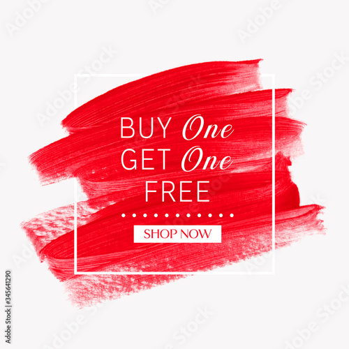 Buy 1 Get 1 Free. Sale sign over art brush paint stroke abstract texture background vector. Perfect acrylic design for a shop and sale banners.