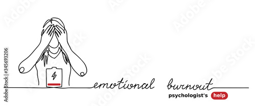 Emotional burnout, stress, low battery simple vector background with woman. Psychologist help web banner. Emotional burnout lettering. One continuous line drawing.