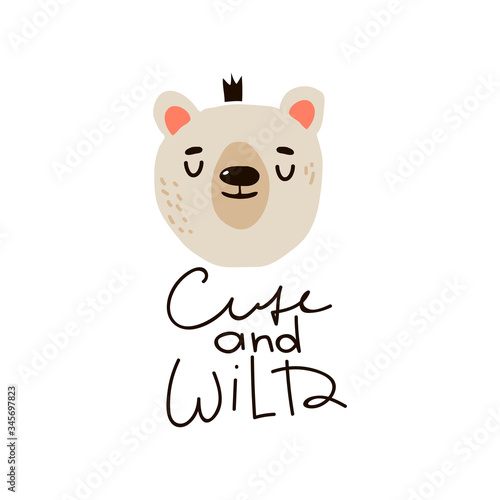 Bear Head with Crown and Cute and Wild Inscription Doodle Vector Illustration