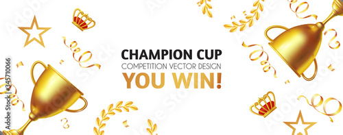 Foto You win! Champion background with gold champion cup, crown, stars and serpentine
