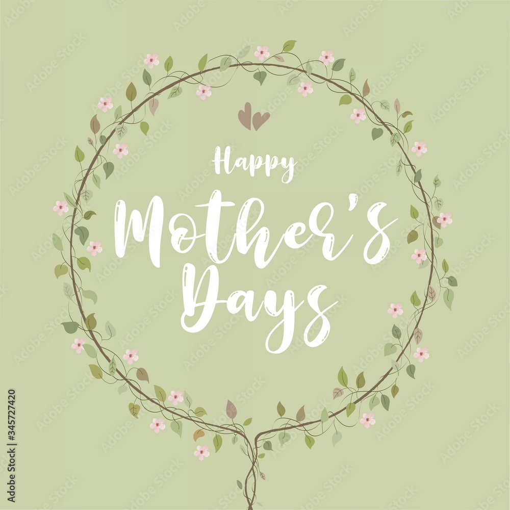 Happy Mother's Day. There are flowers around the post. Happy Mother's Day. There are flowers around the post.
