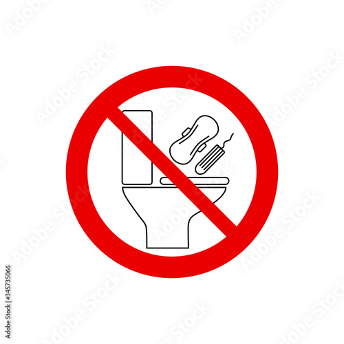 do not throw  feminine sanitary pad  icon prohibited sign. 