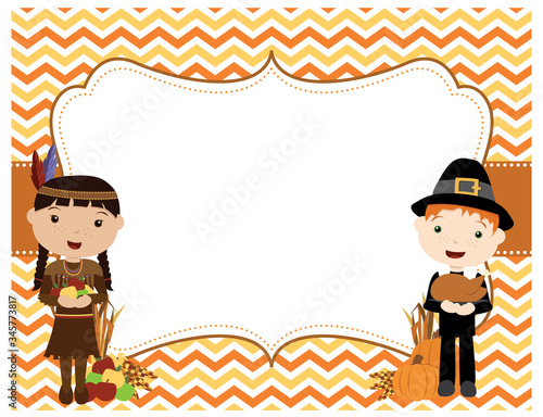 A vector illustration of a Thanksgiving empty frame background with a cute Pilgrim boy and a cute Native American girl on an orange and yellow chevron pattern