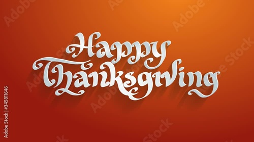 happy thanksgiving holiday conceptual art lettering written with white 3d calligraphy italic typography placed in center of orange background photo