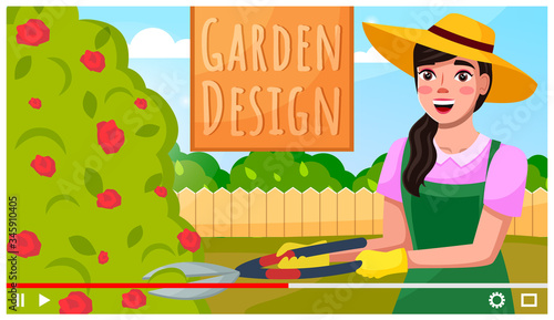 Vector video player interface. Woman in hat shooting vlog about garden design. Blogger or content creator shooting video tutorial for internet or vlogs. Online streaming, education at distance