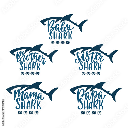 Mama, papa, baby, brother, sister shark. Hand drawn typography phrases with shark silhouettes. Family collection.