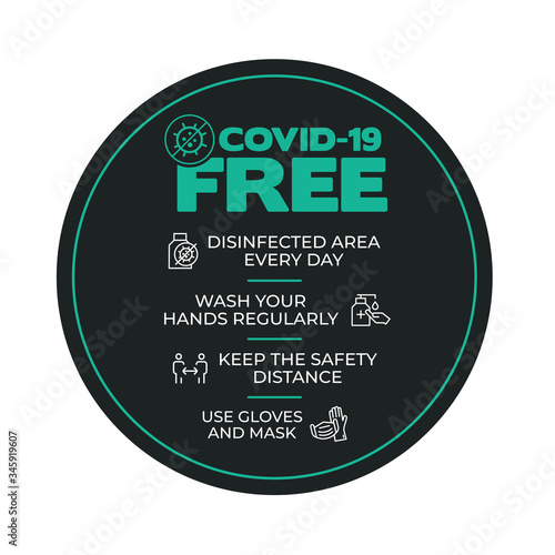 Round sticker for disinfected areas of coronavirus. Covid-19 free zone. Signs for shops, stores, hairdressers, establishments, bars, restaurants ...
