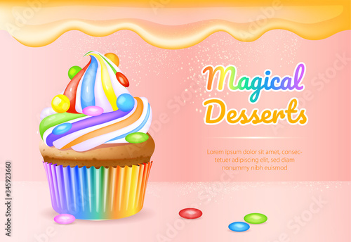 Magical desserts realistic vector product ads banner template. Cupcake with dragee and cream 3d mock up design. Sweet pastry advertisement horizontal printable flyer, brochure with text space