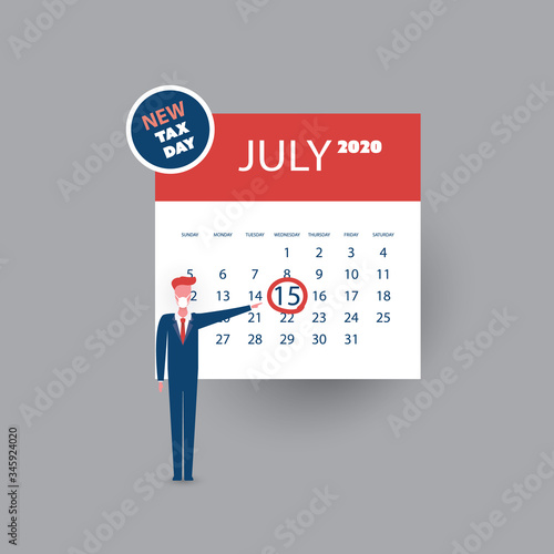 Tax Day Reminder Concept - Calendar Design Template with Businessman - USA Tax Deadline, New Extended Date for IRS Federal Income Tax Returns: 15 July 2020