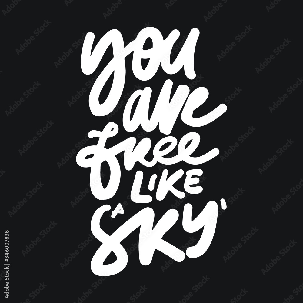 Inspiration quote. Hand lettering illustration for your design Inspiration quote. Hand lettering illustration for your design