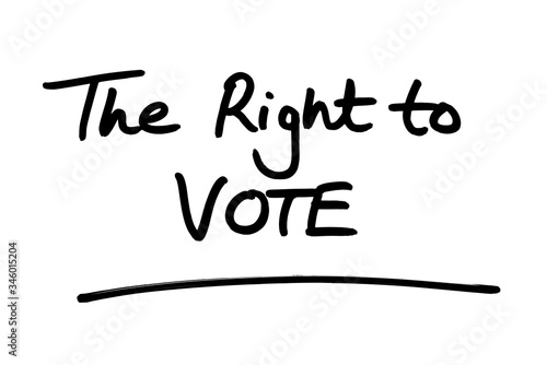 The Right to VOTE