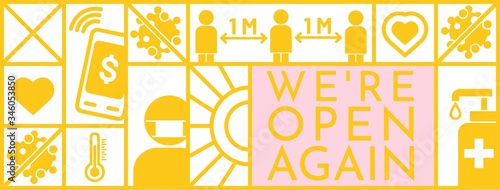 Vector illustration after quarantine for coronavirus outbreak concept. Info-graphic of "WE'RE OPEN AGAIN" banner. COVID-19 safety measures and precautions signs for business re-opening.