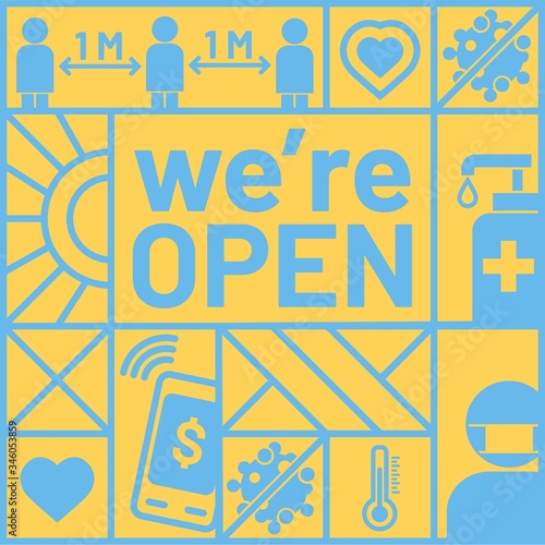 Vector illustration after quarantine for coronavirus outbreak concept. Info-graphic of "WE'RE OPEN" banner. COVID-19 safety measures and precautions signs for business re-opening.