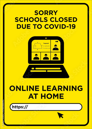 Vector Poster: Corona Virus (COVID-19), Sorry, Schools Closed Due to Covid-19, Online Learning at Home