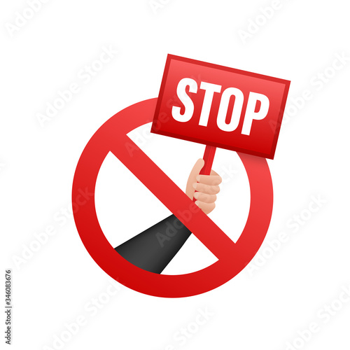 Hand holding placard stop on white background. Danger symbol. Web banner element. Vector stock illustration.