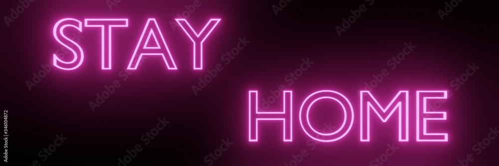 Stay at Home Glowing Neon Signs Style text message Symbol 3d rendering Stay at Home Glowing Neon Signs Style text message Symbol 3d rendering