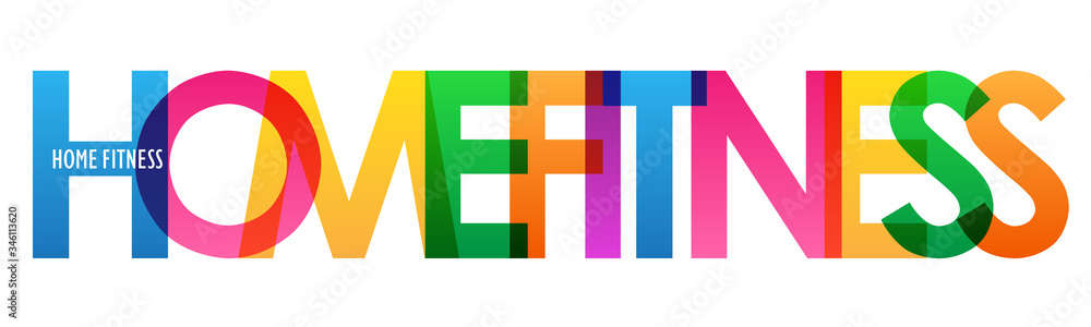 Obraz premium HOME FITNESS colorful vector typography banner