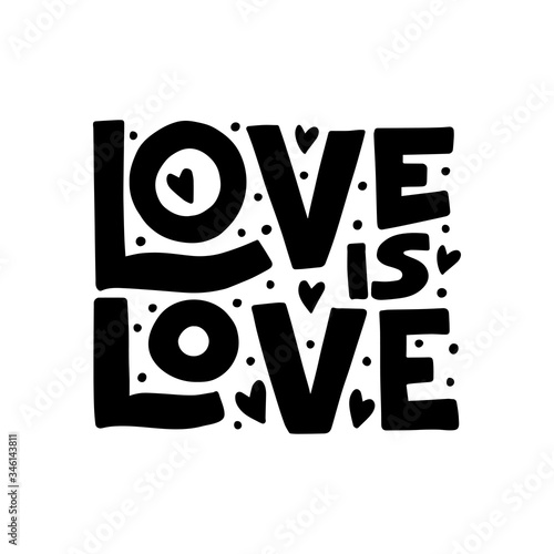 Hand drawn lettering phrase. Gay concept. LGBT community poster