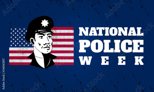 National Police Week - cop on American flag background. Poster, card, banner and background