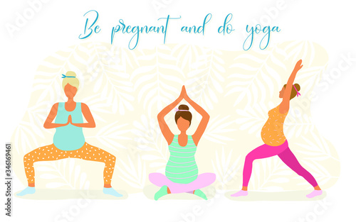 Yoga for pregnant women flat illustration isolated on a white background. Women with a belly do yoga in different poses. The concept of a healthy lifestyle and yoga classes. Be pregnant and do yoga.