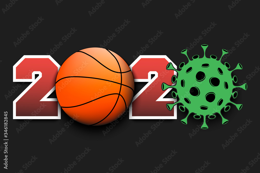 Numbers 2020 and coronavirus sign with basketball ball. Stop covid-19 outbreak. Caution risk disease 2019-nCoV. Cancellation of sports tournaments. Vector illustration