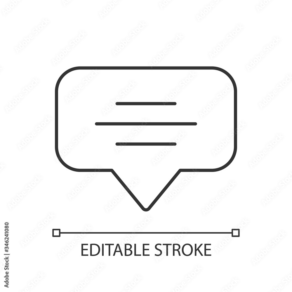 Speech bubble pixel perfect linear icon. Empty chat cloud. Notification box. Thin line customizable illustration. Contour symbol. Vector isolated outline drawing. Editable stroke Speech bubble pixel perfect linear icon. Empty chat cloud. Notification box. Thin line customizable illustration. Contour symbol. Vector isolated outline drawing. Editable stroke