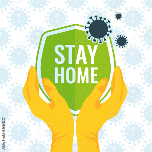 Hands in latex yellow gloves holding a shield with the inscription "stay at home". Concept of using coronavirus to protect against a pandemic. Cartoon style.