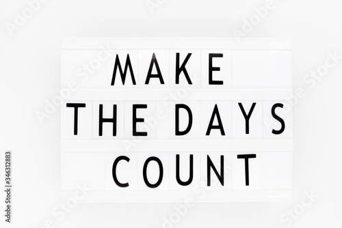 Make every day count - inspirational handwriting