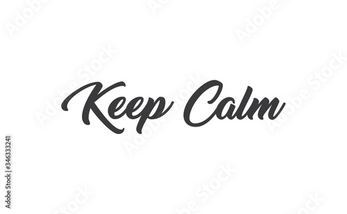 Keep calm lettering text. Wellness words message in hand drawn style typography.