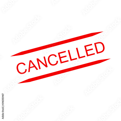 cancelled sign to stop the events
