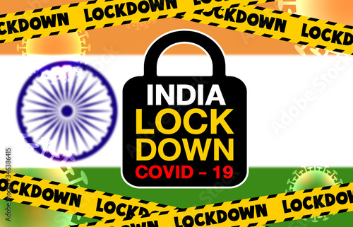 India Lockdown for Coronavirus Outbreak quarantine. Covid-19 Pandemic Crisis Emergency.Background concept India lockdown with flag and lock symbol